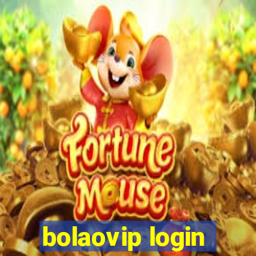 bolaovip login